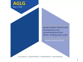 AGLG  May 17 2018  SOURCE WATER PROTECTION:  Good practices and  recommendations from  AGLGs