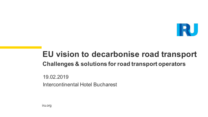 eu vision to decarbonise road transport