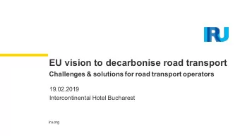 EU vision to decarbonise road transport  Challenges &amp; solutions for road transport operators