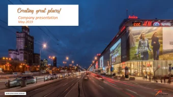 Company presentation  May 2019  WARS SAWA JUNIOR, WARSAW  STRATEGY EXECUTION  ASSET ROTATION,