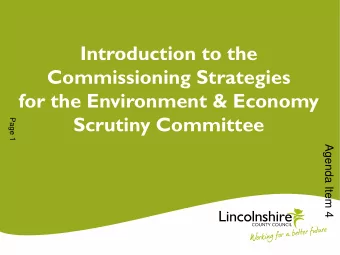 for the Environment &amp; Economy  Scrutiny Committee  Page 1  Agenda Item 4 Organisational
