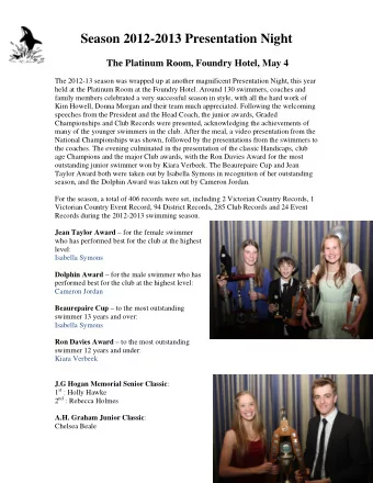 Season 2012-2013 Presentation Night  The Platinum Room, Foundry Hotel, May 4  The 2012-13 season