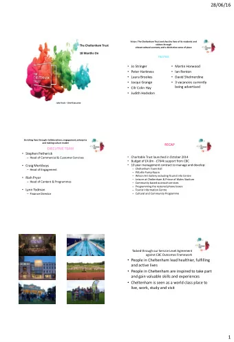 RECAP and making culture matter  EXECUTIVE TEAM  Stephen Petherick  Charitable Trust launched