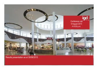 Results presentation as at 30/06/2015  DISCLAIMER  This presentation does not constitute an offer