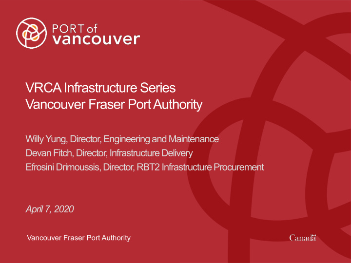vrca infrastructure series vancouver fraser port authority