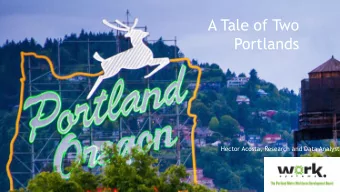 Portlands  Hector Acosta, Research and Data Analyst  Get up and participate!  January 2011  January