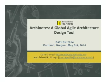 Archinotes: A Global Agile Architecture Design Tool  SATURN 2014  Portland, Oregon | May 5-9, 2014