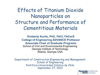 Effects of Titanium Dioxide  Nanoparticles on  Structure and Performance of  Cementitious Materials