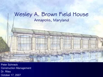 Wesley A. Brown Field House  Wesley A. Brown Field House  Annapolis, Maryland  Annapolis, Maryland