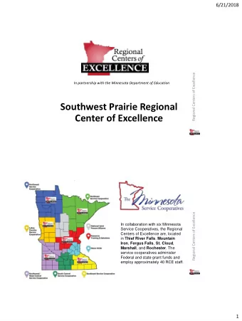 Southwest Prairie Regional  Center of Excellence  Regional Centers of Excellence  In collaboration
