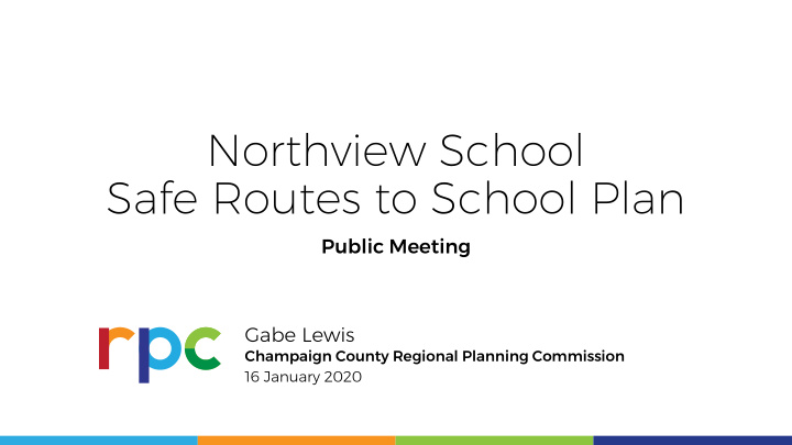 northview school safe routes to school plan