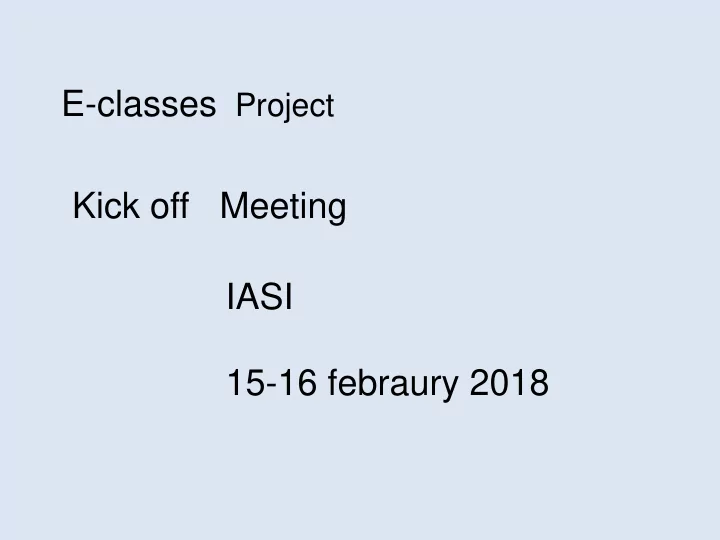 kick off meeting iasi 15 16 febraury 2018 cipat is a