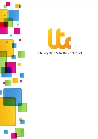 l &amp; tc offers integrated logistic services aimed at the Fashion and Luxury  industry.  Our goal