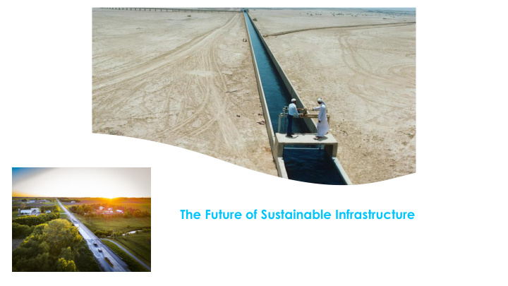 the future of sustainable infrastructure