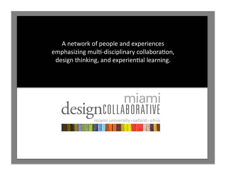 miami design collabora8ve what is it