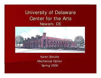 University of Delaware  University of Delaware  Center for the Arts  Center for the Arts  Newark,