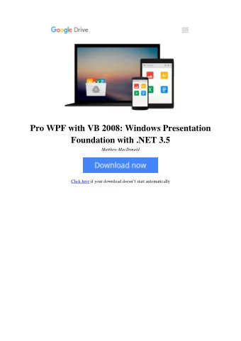 Pro WPF with VB 2008: Windows Presentation  Foundation with .NET 3.5  Matthew MacDonald  Click here