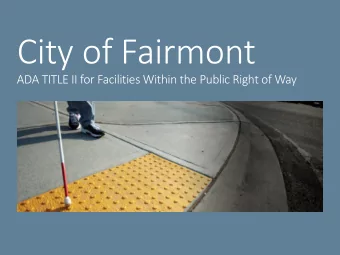 City of Fairmont  ADA TITLE II for Facilities Within the Public Right of Way  Acknowledgement of