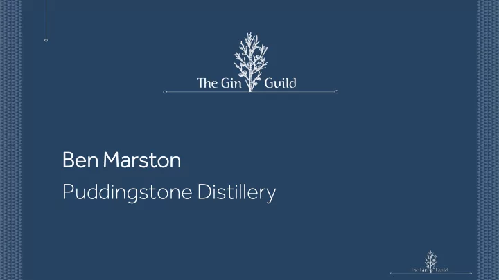 ben m en marsto ton puddingstone distillery