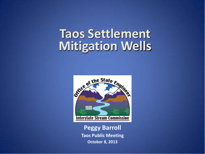 taos settlement mitigation wells