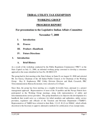 TRIBAL UTILITY TAX EXEMPTION  WORKING GROUP  PROGRESS REPORT  For presentation to the Legislative