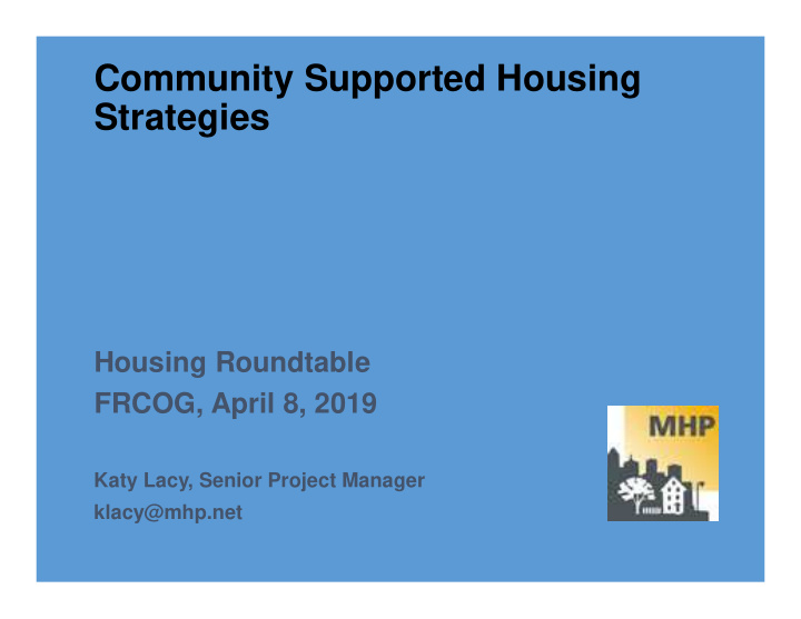 community supported housing strategies