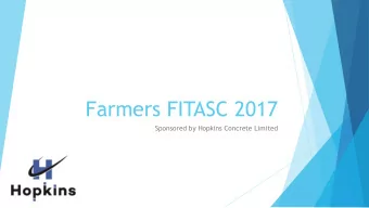 Farmers FITASC 2017  Sponsored by Hopkins Concrete Limited  Introduction  This is a brief