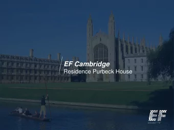 EF Cambridge  Residence Purbeck House  Abbey Alderson  Robert Zatko  Residence Supervisor