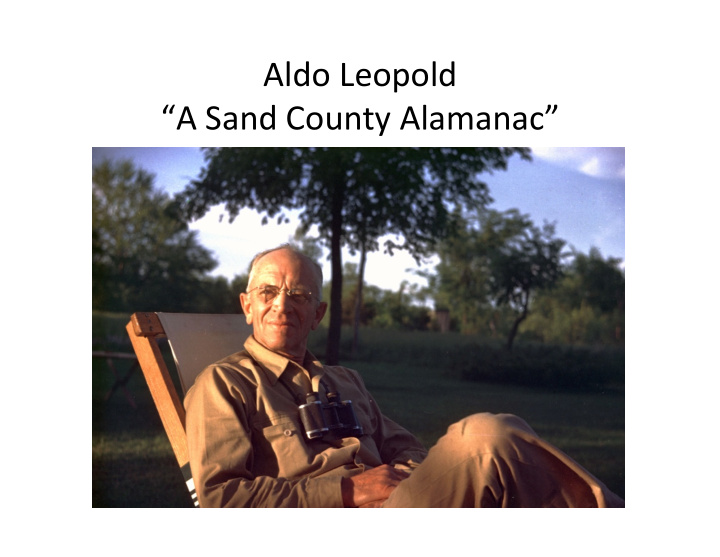 aldo leopold a sand county alamanac ethics complex system