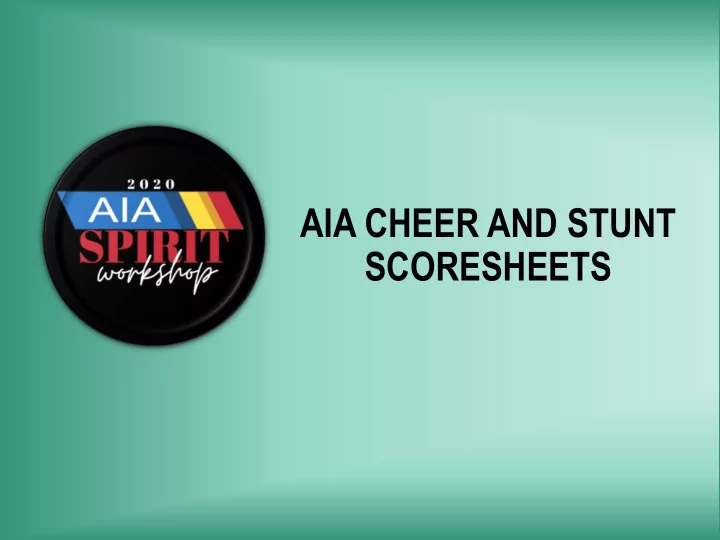 aia cheer and stunt scoresheets
