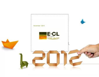 November  2012  Company and Industry Update  Corporate Strategy and Finance  Projects under