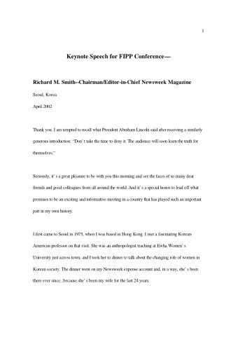 Keynote Speech for FIPP Conference  Richard M. Smith--Chairman/Editor-in-Chief Newsweek Magazine