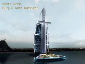 North Deck  Burj Al Arab Jumeirah  How was it developed?  Why is its production big news?