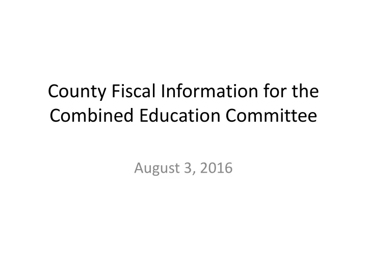 county fiscal information for the combined education