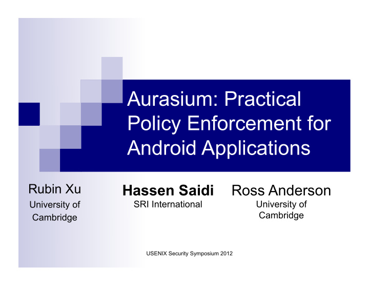 aurasium practical policy enforcement for android