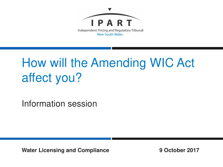 how will the amending wic act affect you