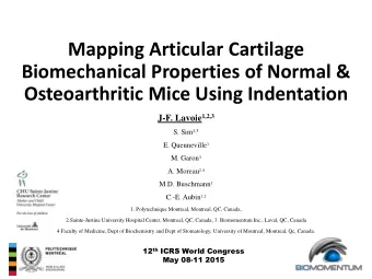 Mapping Articular Cartilage  Biomechanical Properties of Normal &amp; Osteoarthritic Mice Using