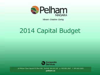 2014 Capital Budget  2014 Capital Budget - Overview  Council and Senior Staff received a copy of