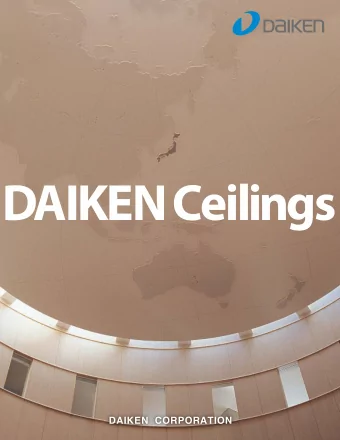 DAIKEN Ceilings  DAIKEN  CORPORATION  13.5.13   1:22:35 PM  DAIKEN_Ceilings_CS3.indd   3  13.5.13