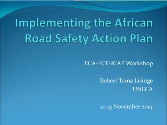 Robert Tama Lisinge  UNECA  12-13 November 2014  Objectives  Improve understanding of RS