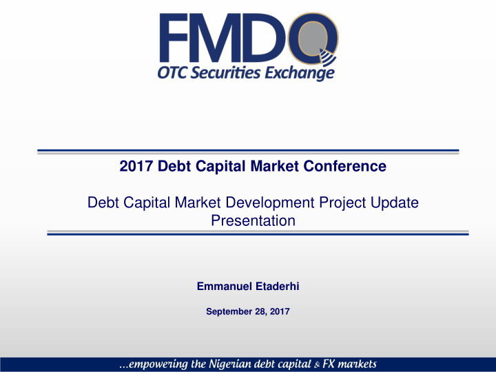 2017 debt capital market conference debt capital market