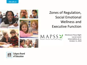Zones of Regulation,  Social Emotional  Wellness and  Executive Function  Montessori Peace Night