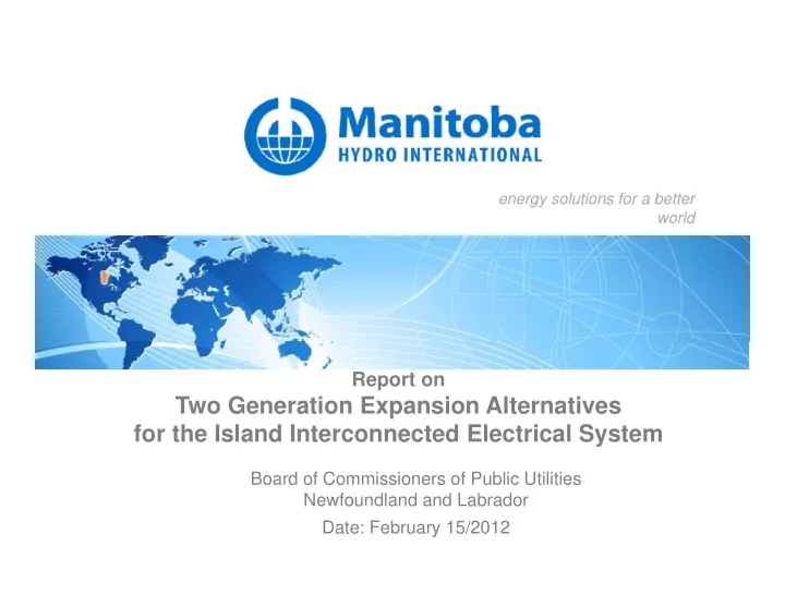 two generation expansion alternatives p for the island