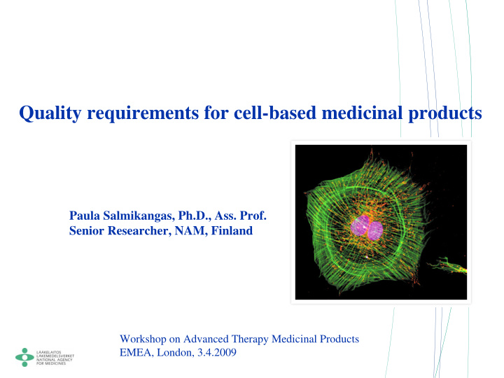 quality requirements for cell based medicinal products