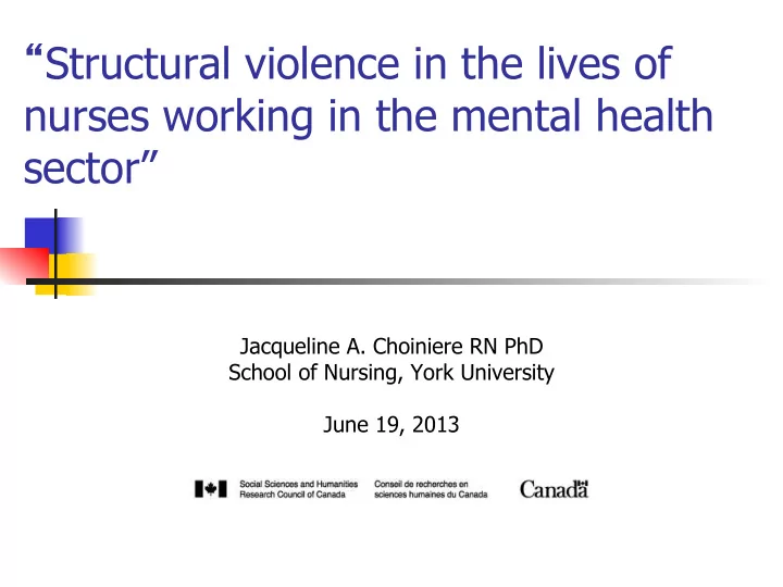 structural violence in the lives of nurses working in the