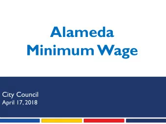Alameda  Minimum Wage  Alameda Economic Development Strategic Plan  City Council  Task Force