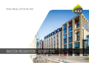 INVESTOR PRESENTATION  OCTOBER 2016  The Arches,  New Waverley  Scottish Commercial  Project of