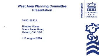 West Area Planning Committee  Presentation  20/00166/FUL  Rhodes House  3  South Parks Road,