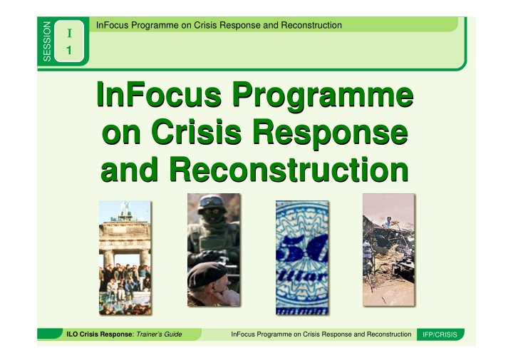 infocus programme infocus programme on crisis response on