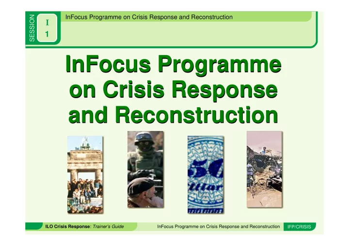 infocus programme infocus programme on crisis response on